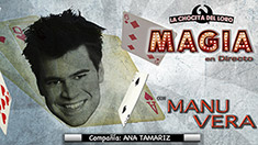 Show Magia en directo con Manu Vera