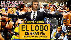 Show Rubén García - El lobo de Gran Vía