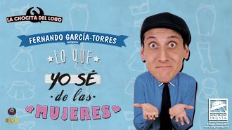 Show Show Fernando García Torres - Lo que yo sé de las mujeres
