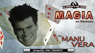 Show Magia en directo con Manu Vera